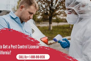 How to Get a Pest Control License in California?