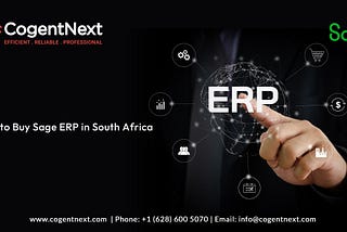 Where to Purchase Sage ERP in South Africa — Cogentnext Technologies