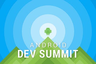 Android Developer Summit: Uma conferência recheada de muito conteúdo técnico de qualidade
