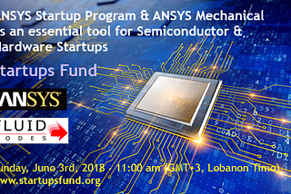 Your’re Invited to the Free ANSYS Mechanical as an essential tool for Semiconductor & Hardware…
