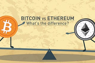 What’s The Best Crypto? — Bitcoin Vs Ethereum