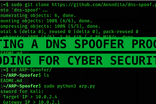 WRITING YOUR OWN DNS SPOOFER PROGRAM : Coding for Cyber Security [Program №4.]