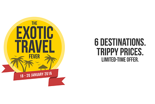 The Exotic Travel Fever 2016