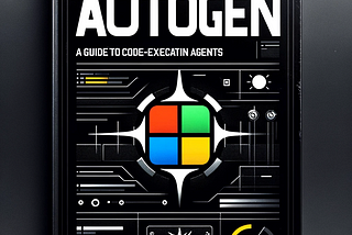 Microsoft’s AutoGen