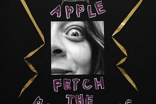 Fetch The Bolt Cutters — Fiona Apple Review