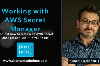 Working with AWS Secret Manager