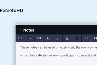 A New Era for the RemoteHQ Notes App