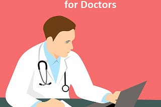 Machine Learning for Doctors
