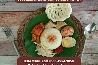 TERAMAN, Call 0856–4954–9858, Catering Nasi Sederhana