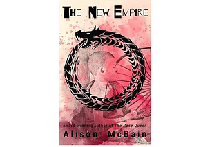 A Review of ‘The New Empire’ by Alison McBain