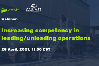 Webinar: Increasing competency in (un)loading operations with Calumet