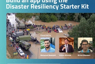 Build an app using the Disaster Resiliency Starter Kit