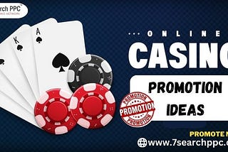 8 online casino promotion ideas that will uplift your sales