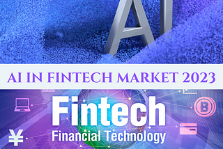 AI In Fintech Market Outlook and Forecast 2023–2025