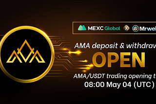 AMA Listing on Mexc Exchange And More Updates