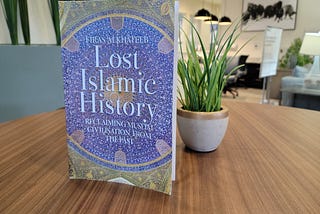 Lost Islamic History - Book Review