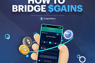 🌉 How to Bridge $GAINS from Ethereum to BNB Chain with ChainPort