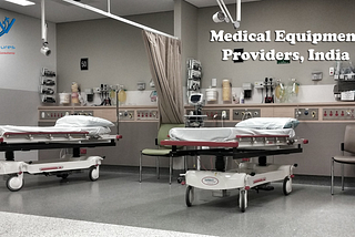 Medical Equipment Providers, India