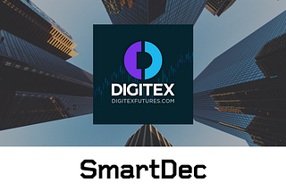 SmartDec: Digitex Futures Exchange Development Status Report #4