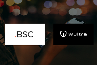 BSC Strengthens Partnership With Wultra, a Leader in Digital Banking Security