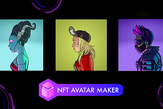 NFT Avatar Maker — Meet our NFTs