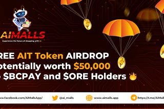 🪂 FREE AIT Token AIRDROP potential worth $50,000