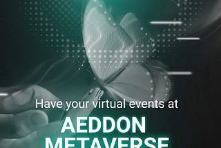 Think Beyond Reality: A New Dimension of Possibility with Aeddon Metaverse