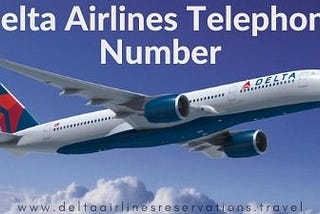 Delta Airlines Flight Confirmation Telephone Number