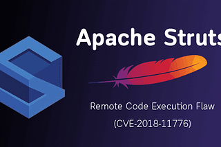 CVE-2018–11776 Apache Struts  vulnerability