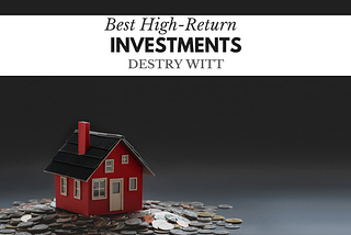 Best High-Return Investments