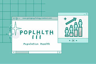 POPLHLTH 111 — Population Health