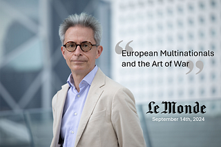 European Multinationals and the Art of War