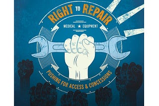 The Medical Right to Repair: Intellectual Property, the Maker Movement, and COVID-19