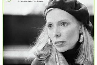 Joni Mitchell — Joni Mitchell Archives, Vol. 4: The Asylum Years (1976–1980)