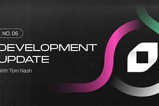 Chainflip Development Update — June 25th 2021