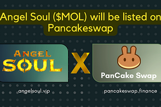 Angel Soul ($MOL) will be listed on Pancakeswap at 2:00 PM UTC, 16th Feb.