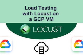 Mastering Load Testing with Locust on a GCP VM: A Step-by-Step Guide