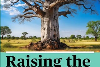 Ways to Sustain a Family-Owned Business-A Review of Tsitsi Mutendi’s Raising the Baobab