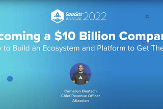 How to Scale a Platform and Ecosystem to $10B: Atlassian Marketplace.