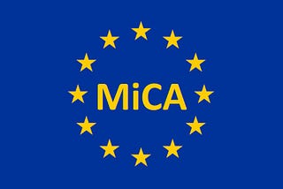 Understanding the EU MiCA Framework: A Comprehensive Guide for Businesses and Users
