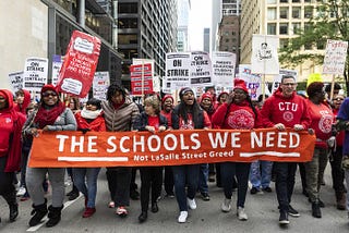 The Lesson to take from the Chicago Teachers Union Strike