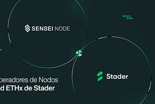 SenseiNode está participando en la red de Stader ETHx