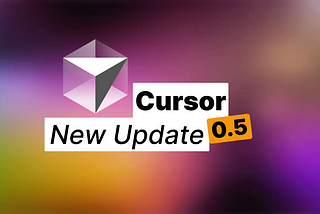 Cursor’s New Update, It’s Really Good