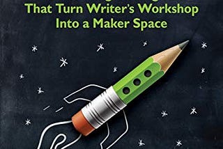 Key Insights from Make Writing by Angela Stockman