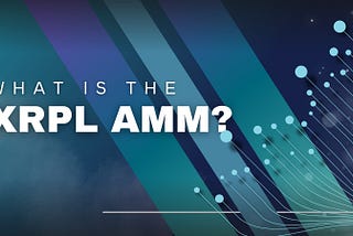 What is the XRPL AMM? A Deep Dive into XRP Ledger’s Game-Changing Automated Market Maker