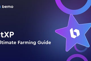 Ultimate stXP Farming Guide