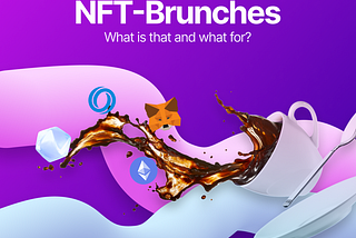 All you need to know about NFT BRUNCHES