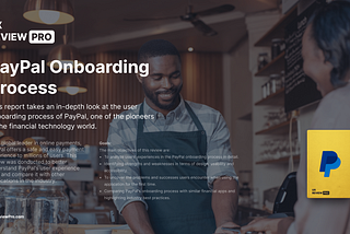 Introduction to the PayPal Onboarding Process UX Review E-Book 📔
