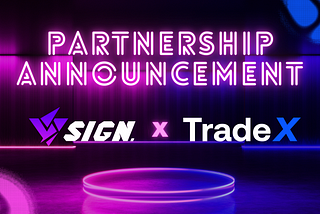 The New Era of Gaming and Betting The Partnership: Sign.club Gaming Dapp and TradeXapp.co