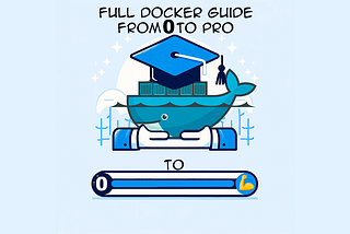 Full Docker guide from 0 to pro